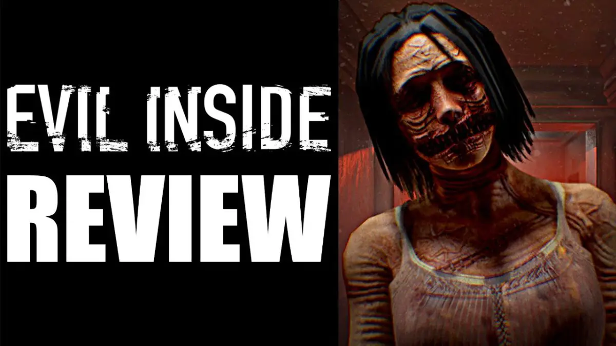 Evil Inside Review