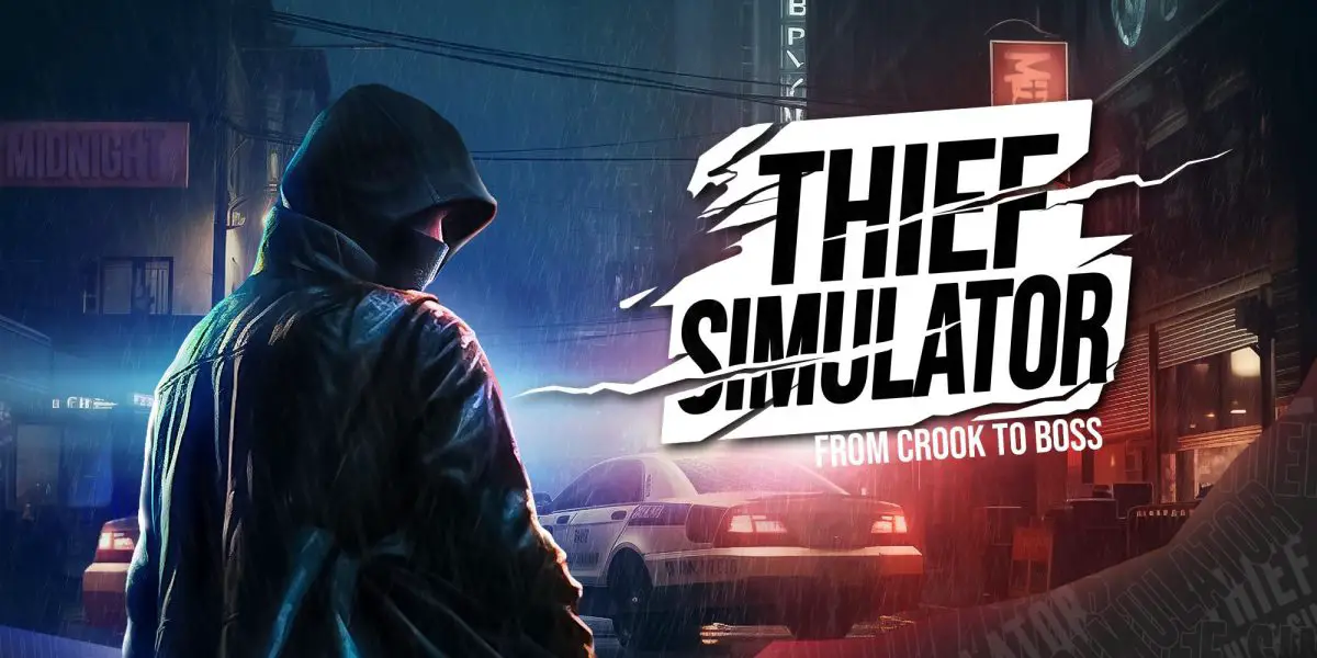 A Comprehensive Review of Thief Simulator Game